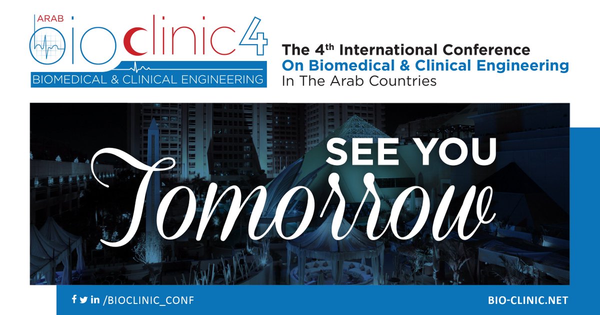 BioClinicConf's tweet photo. Are you ready for tomorrow? We know we are!! 
Location: Intercontinental Citystars https://t.co/Vl3Phd0RDx 
Registration starts at 7:00 am
The 1st session starts at 10:30 am 
Come early for a faster track!
#BioClinic2018 #Biomedical #Clinical #Medical #Engineering #Health #Egypt https://t.co/zXSCoPBJ2p