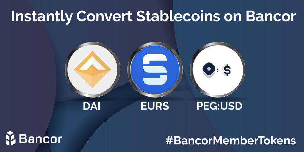 Bancor's tweet photo. What #stablecoins are you #hodling? 

Instantly convert $DAI, $EURS and $PEGUSD with 120+ ERC20 and $EOS-based #tokens on the Bancor Network: https://t.co/iRQS8RbYBh  

@MakerDAO @stasisnet @PEGNetwork https://t.co/kbKXp9CaNa