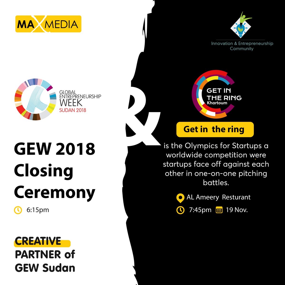 Maxmedia_sd's tweet photo. Don't miss the closing ceremony of Global entrepreneurship week Sudan 2018
and the Final of GET IN THE RING – battle for investment- |

#Max
#Maxmedia
#GEW18
#GEWSUDAN
#GITR #GITRsudan https://t.co/fK8m8MXxjw