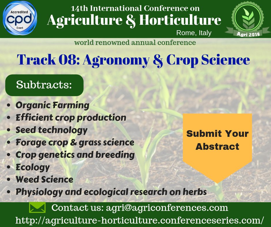 AgricultreConf's tweet photo. #Track_08: Agronomy & Crop Science
👉https://t.co/AbZmfSJQpt
Submit your abstract today on: #OrganicFarming #Cropproduction #Seedtechnology #Foragecrop #Cropgenetics #breeding #Ecology #WeedScience #Agronomy #agricultural #cropping #soils #food https://t.co/I3v5BNpKrY