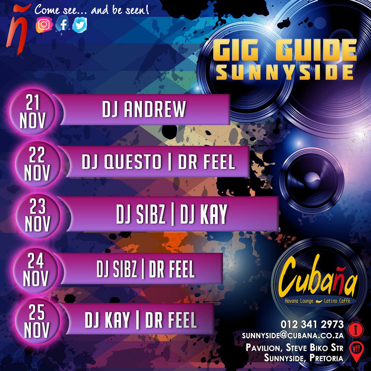 See this weeks #GigGuide with #CubanaLatinoCaffe! #ComeSeeAndBeSeen #CubanaSunnyside