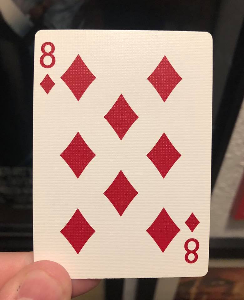 How old were you when you realized there is actually an 8 in the center of the 8 of diamonds? 🤯