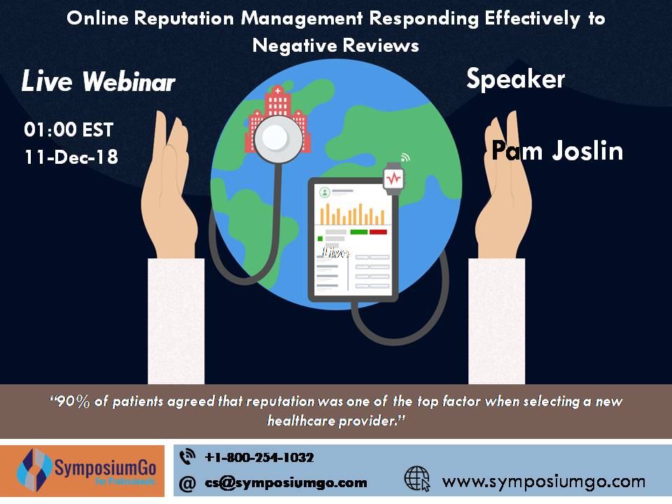symposium_go's tweet image. Attend Live Webinar - Online Reputation Management Responding Effectively To Negative Reviews.

Speaker - Pam Joslin, MM, CMC, CMIS, CMOM, CMCO, CEMA, CMCA-E/M

Register Now - bit.ly/2KfJZCT

#socialmedia #negativeonlinereview #hipaacompliance #reportingofhipaacompliance