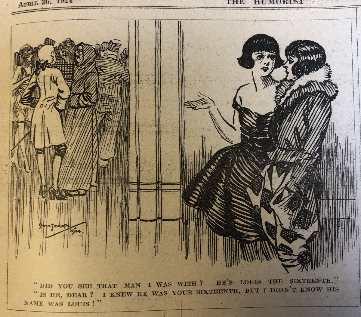 Not Victorian, but definitely a sick burn!“Did you see that man I was with? He’s Louis the Sixteenth.”“Is he, dear? I knew he was your sixteenth, but I didn’t know his name was Louis!”- The Humorist (1924)