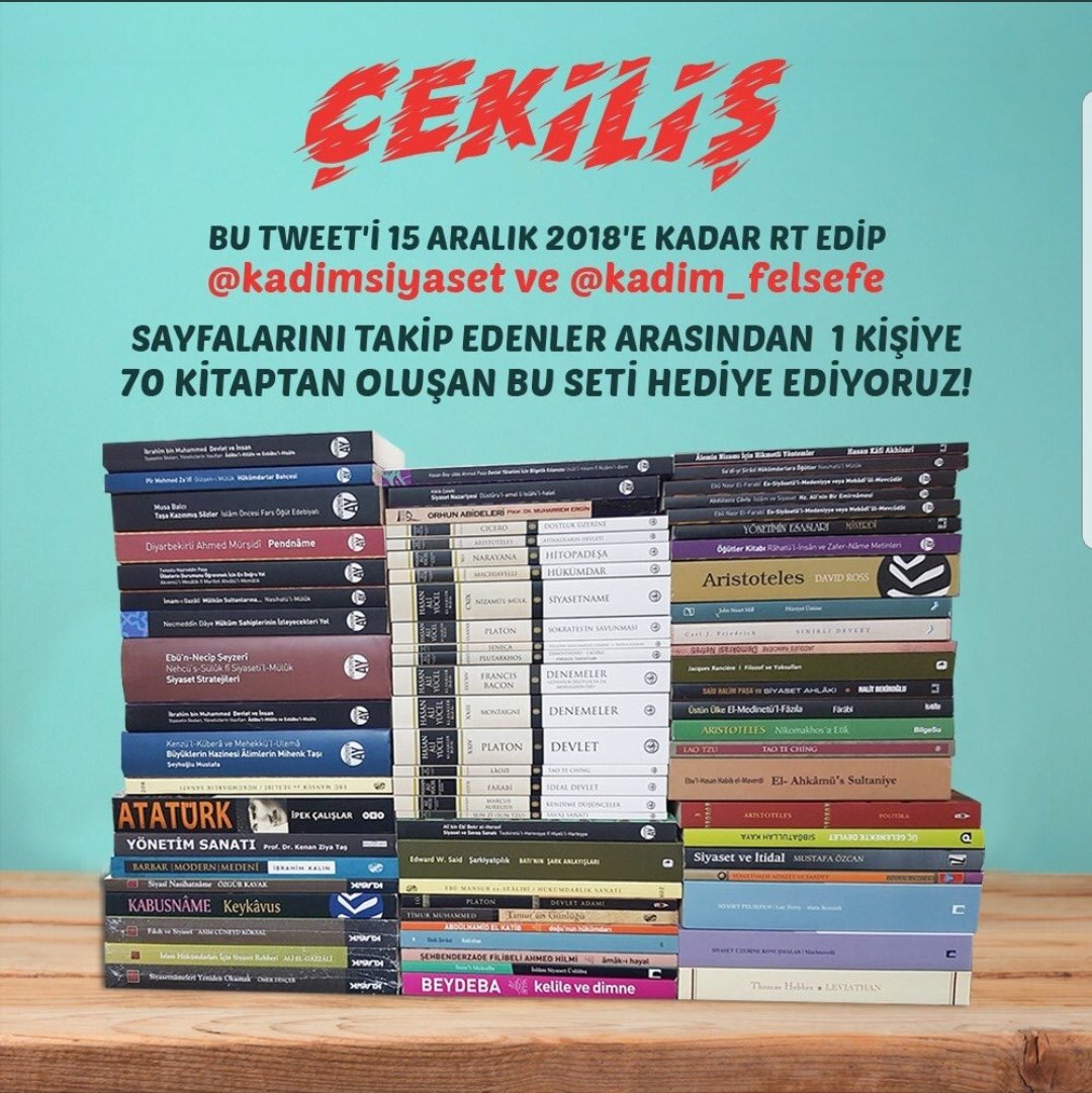 Siyasetname (@kadimsiyaset) on Twitter photo ---Ç e k i l i ş---
Bu tweet'i 15 Aralık 2018'e kadar RT edip <a href="/Kadimsiyaset/">Siyasetname</a> ve <a href="/Kadim_Felsefe/">Kadim Felsefe</a>
sayfalarımızı TAKİP edenler arasından 1 kişiye 70 kitaplık bu değerli seti hediye ediyoruz!
(Sette bulunan kitapların listesi tweetin devamında eklidir) ---Ç e k i l i ş---
Bu tweet'i 15 Aralık 2018'e kadar RT edip <a href="/Kadimsiyaset/">Siyasetname</a> ve <a href="/Kadim_Felsefe/">Kadim Felsefe</a>
sayfalarımızı TAKİP edenler arasından 1 kişiye 70 kitaplık bu değerli seti hediye ediyoruz!
(Sette bulunan kitapların listesi tweetin devamında eklidir)