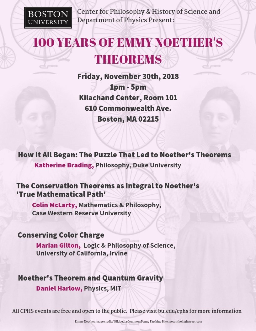 BUCPHS's tweet photo. Join us November 30th at Boston University for "100 Years of Emmy Noether's Theorems." From the puzzle that first led to Noether's theorems to new insights on Noether's theorem and quantum gravity, we'll explore these and much more! #philphys #Noether #womeninSTEM #histsci #HPS https://t.co/XhLTJJQK0J