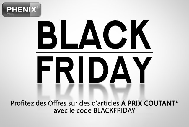Profitez des Offres sur des d'articles A PRIX COUTANT* 
 *Sur une sélection d’articles 
 Plus d'info sur vivaltis.com/fr/black-frida…