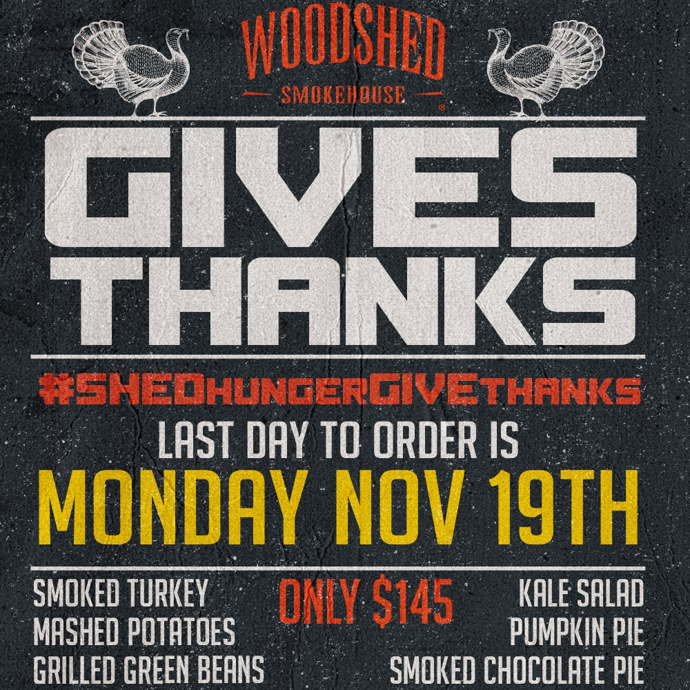 Today is the LAST DAY to order your #Thanksgiving Dinner from <a href="/woodshedsmokin/">Woodshed Smokehouse</a> to help #ShedHungerGiveThanks!! For EVERY dinner sold we DONATE a whole dinner to a family in need—order now: ow.ly/Zc8h30mFH6d! #happythanksgiving #givethanks #eatdrinkandGIVEwell #cheftimlove
