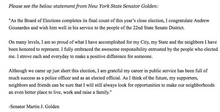 It's official, #SD22: Eight-term Republican incumbent <a href="/SenMartyGolden/">Marty Golden</a> concedes to upstart Democratic challenger <a href="/agounardes/">Andrew Gounardes</a> 13 days after election day