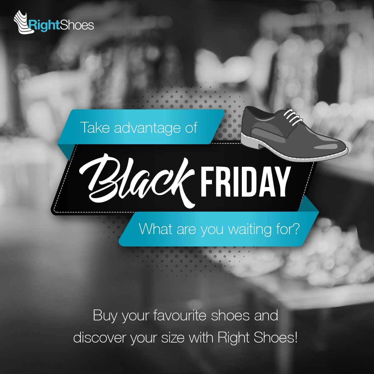 Right_Shoes's tweet photo. What are you waiting for? 
This week, take advantage of Black Friday and buy your favorite shoes!
Right Shoes will suggest you the perfect size! #BlackFriday #Shoes #findyoursize #scanyourfeet #feet #shoesize https://t.co/NIRzB46ocV