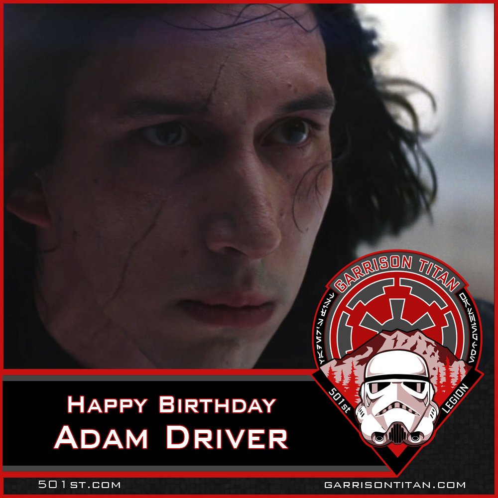 Happy Birthday to Adam Driver , long live the Supreme Leader!     