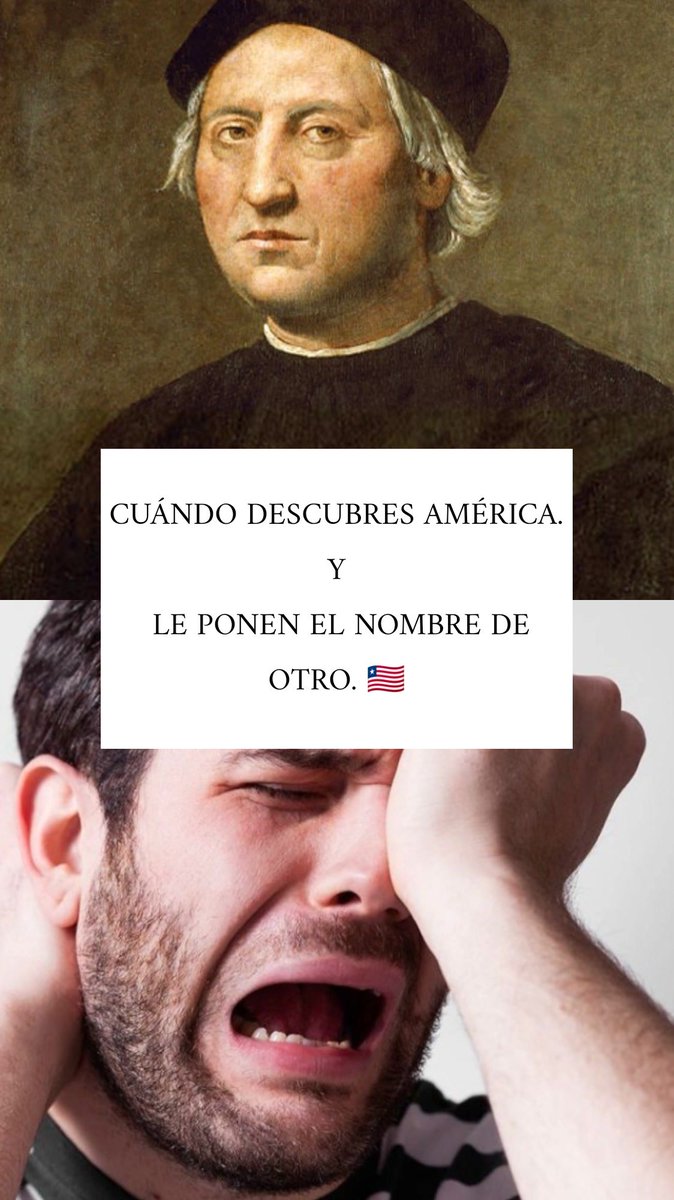 Susanalangaa's tweet photo. Cuando descubres América VS cuando le ponen el nombre de otro.
#LOSMEMESCATOLICOS #historiaentwitter @IESADAJA @diegomontalvez https://t.co/udnfKD0g35