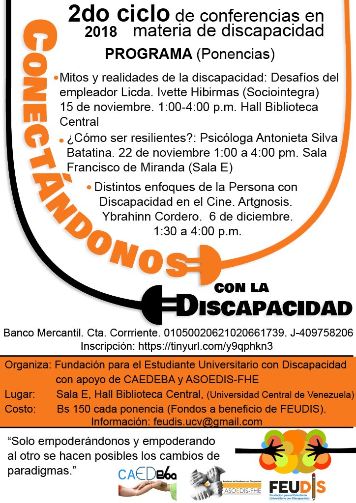 CIRDIS_LA's tweet photo. En CARACAS. 2do Ciclo de conferencias en materia de #discapacidad. 
Organiza: FEUDIS-UCV @feudisucv 
22 nov ¿Cómo ser resilientes?
6 dic Distintos enfoques de la PcD en el Cine.
.
Costo por ponencia: Bs.S 150.
Info: feudis.ucv@gmail.com https://t.co/8p3XQkIdXC