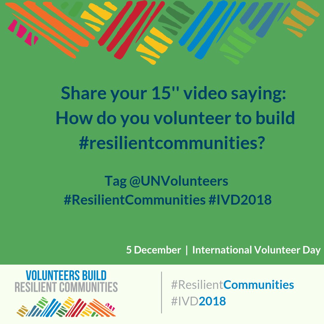 UNFCCC's tweet image. Volunteers worldwide contribute to making communities more resilient against the impacts of #climatechange. Get involved and celebrate International Volunteer Day on 5 December using the hashtags #ResilientCommunities #IVD2018