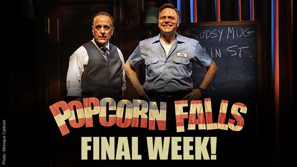 Popcorn_Falls's tweet photo. Happy Monday, kernels! This is your final week to see these two brilliant actors take on over two dozen roles, so don’t miss out on your chance to experience #PopcornFalls. https://t.co/RhxP1Edyss https://t.co/ijeGEeRMyD