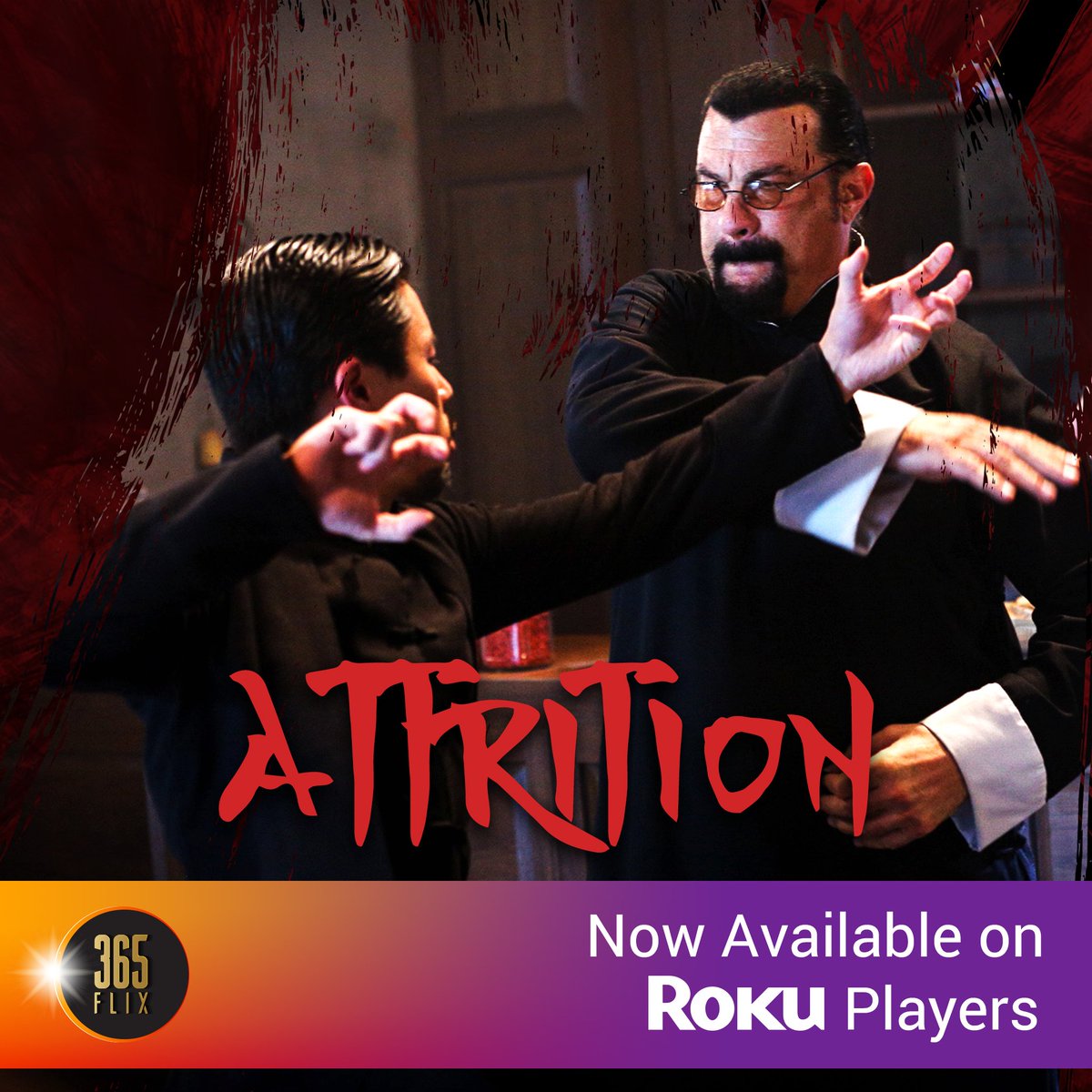 365Attrition's tweet photo. Have you seen Attrition yet? It is available exclusively on 365Flix! 
#Attrition is now available on #Roku. 
Get your access now through the link below and get exclusive Steven Seagal teaser clips and more!
https://t.co/IszaFuFgTQ https://t.co/Dv0AgIMC8B