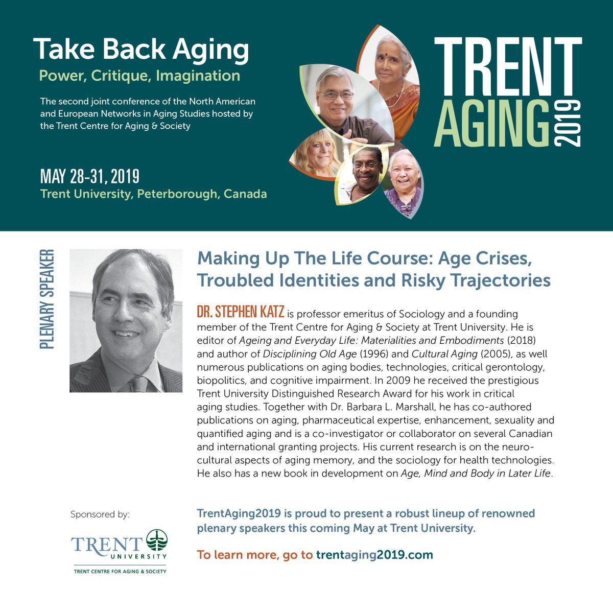 TrentAging's tweet photo. We're thrilled to announce founding TCAS executive member, Dr. Stephen Katz, will be one of our plenary speakers at #TrentAging2019. We know Dr. Katz is well known to you but we're going to celebrate him in this space all week anyway! #TakeBackAging #AgingStudies https://t.co/9ORT5Zbrmo