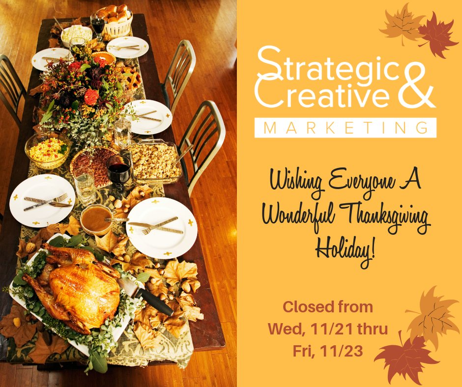 Our team will be out for the Thanksgiving Holiday from Wed, 11/21 at 1pm thru Fri, 11/23.

We will be back on Monday, 11/26!  Enjoy your time with family and friends!
#Thanksgiving #familytime #ThankfulForOurClients #SCmarketing