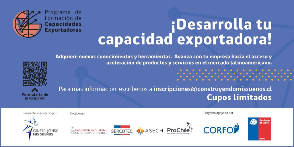 ConstruMisSue's tweet image. 📣¡Aún tenemos cupos! Conoce los procesos de exportación que necesitas para tus productos y/o servicios.  Para más información &amp;gt; inscripciones@construyendomissuenos.cl o ingresa aquí 👉bit.ly/2zWaGb2   @asech @corfo @prochile @sercotecrm @uchile
