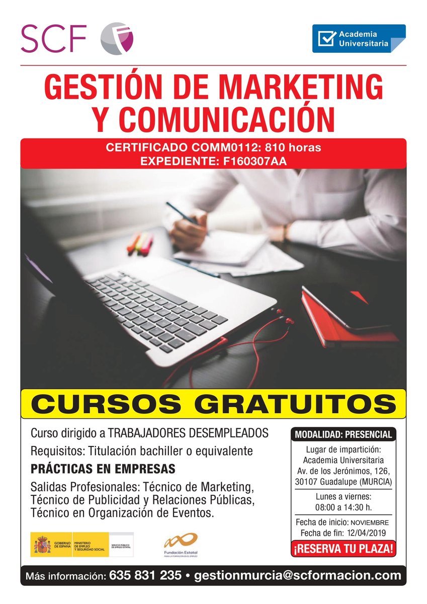 SCFMURCIA's tweet photo. #FelizLunes Hoy damos comienzo al curso #gratuito de #Gestión de #Marketing y #Comunicacion de 810h en la Academia Universitaria de Guadalupe, #Murcia. Aún tenemos las últimas plazas por cubrir. Horario de mañanas, L-S 8:00-14:30. Más info en el 635831235 (Mari) @sef_carm https://t.co/T14dpFDeFd