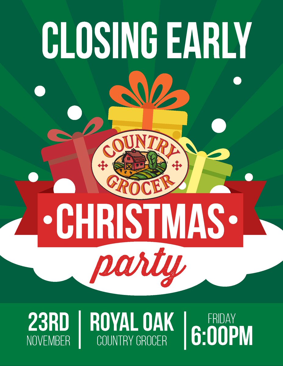CountryGrocer's tweet photo. #royaloak #yyj Closing early this Friday, so our team can enjoy the annual Christmas party! #isitreallynovember #thisweather https://t.co/hnFxXTvs8V