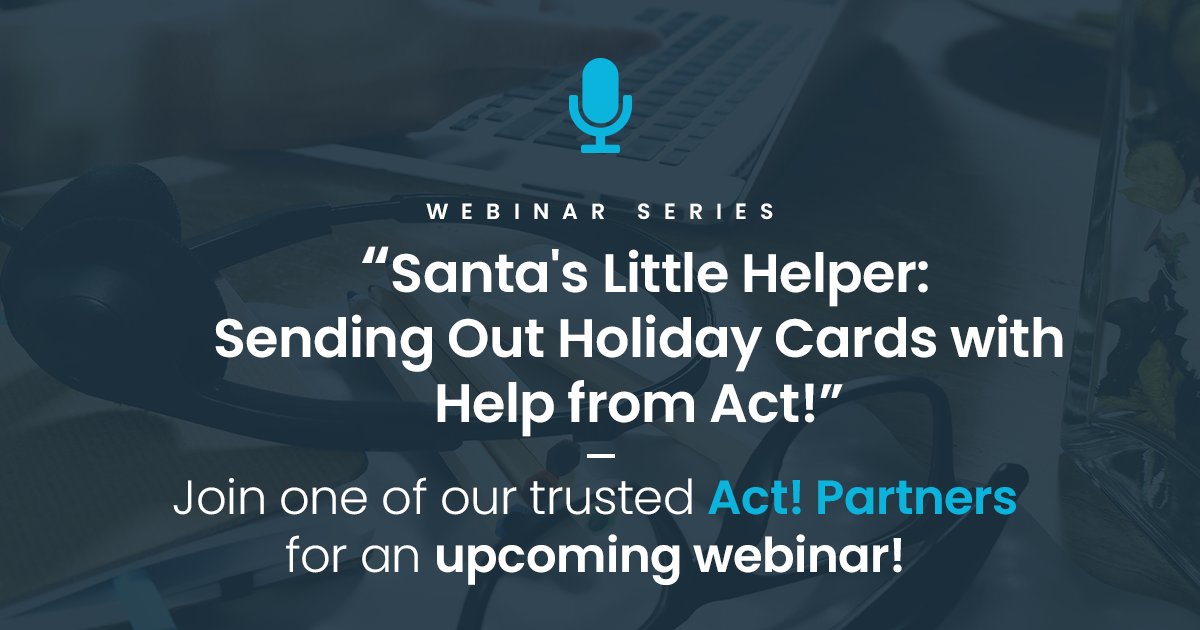 Swiftpage's tweet image. Sign up for tomorrow&apos;s webinar, &quot;Santa&apos;s Little Helper - Sending Out Holiday Cards with Help from Act!&quot;  at 1PM MST, presented by Tandem CloudTop, bit.ly/2DmNAON