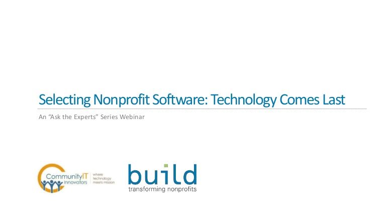 CommunityIT's tweet image. Here is the slide deck link for #Selectingsoftware #NonProfit #technology comes last with @buildconsulting  slideshare.net/CITImarketing/…