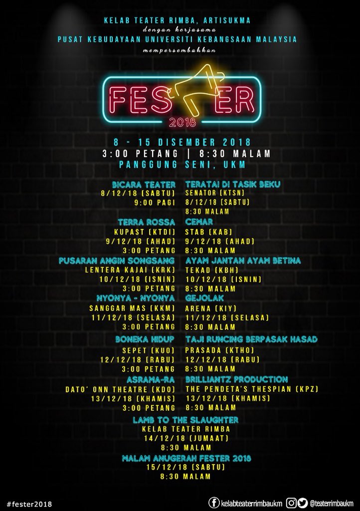 teaterrimbaukm's tweet photo. #fester2018

8-15 Disember 2018
3:00 pm | 8:30 pm
Panggung Seni, UKM Bangi

TIKET:
*PRE-SALE: RM 5 (student) RM 10 (public) *before 8/12/18
SEASON PASS: RM 50 (all show)
WALK-IN: RM 10 (student) RM 15 (public)

UNTUK TEMPAHAN TIKET, HUBUNGI:
Jai: 013-3132431
Syira: 018-9074841 https://t.co/nVipC4eBIL