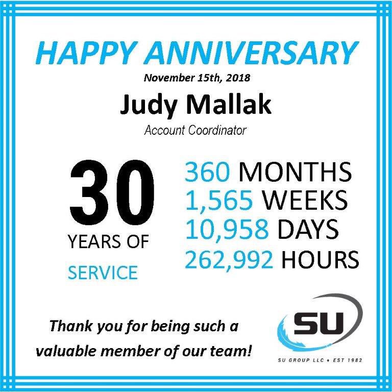 Happy 30th anniversary to our Account Coordinator, Judy Mallak!! We all appreciate you so much and thank you for everything you have done for SU Group over the years! #30Years