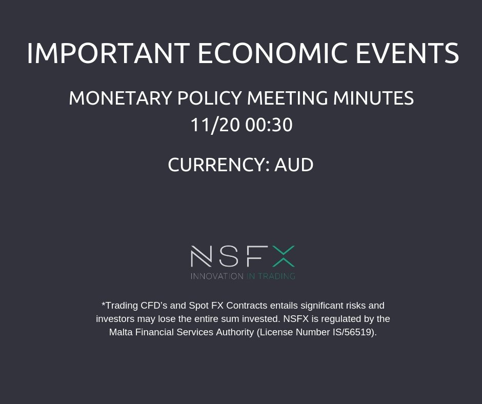 NSFX_Trading's tweet photo. IMPORTANT ECONOMIC EVENTS: Monetary policy meeting minutes. 11/20/2018 00:30. CURRENCY AUD. https://t.co/hEHINbX8MW  #CFD #ECN #finance #economy #innovation #market $earn #trading #traders #NSFX #currency #MT4 #daytrading #FXsignals #RT #FX #News. https://t.co/CIGesQoSNo