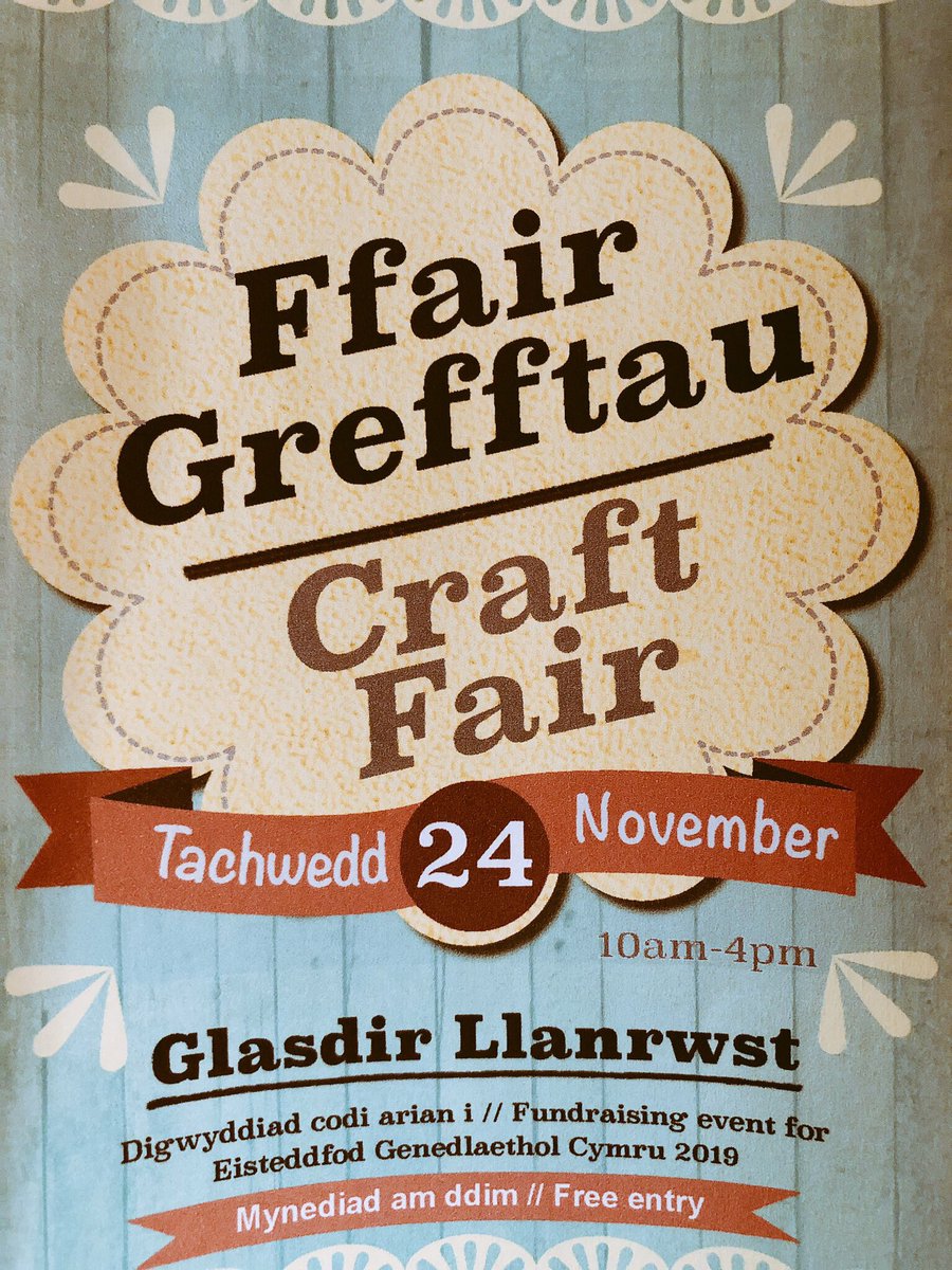 Iwanglyn's tweet photo. @eisteddfod RT plîs 😀 Ffair grefftau dydd Sadwrn yma yn @glasdirLlanrwst i godi arian i steddfod 2019 👍 https://t.co/QoyDcbnMEt