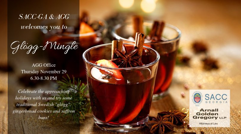 SACCGeorgia's tweet photo. Both members and non-members are warmly welcome to our annual Glögg Mingle with @Arnall Golden Gregory LLP! Take the chance to try this traditional Swedish Christmas drink and network! Sign up via this link: https://t.co/KYWCFDcAtO https://t.co/dImHHIPu3V