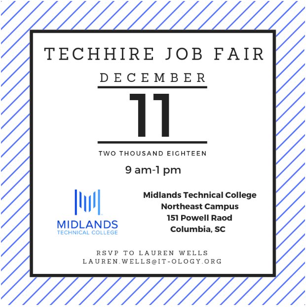 IT-oLogy (@it_ology) on Twitter photo Midlands area businesses and IT pros: Join us Dec 11 for a TechHire job fair, specifically for TechHire students. Showcase your internship and career opportunities! Contact Lauren at lauren.wells@it-ology.org by Fri, Nov 30. For info on TechHire: goo.gl/DSWpt6 Midlands area businesses and IT pros: Join us Dec 11 for a TechHire job fair, specifically for TechHire students. Showcase your internship and career opportunities! Contact Lauren at lauren.wells@it-ology.org by Fri, Nov 30. For info on TechHire: goo.gl/DSWpt6