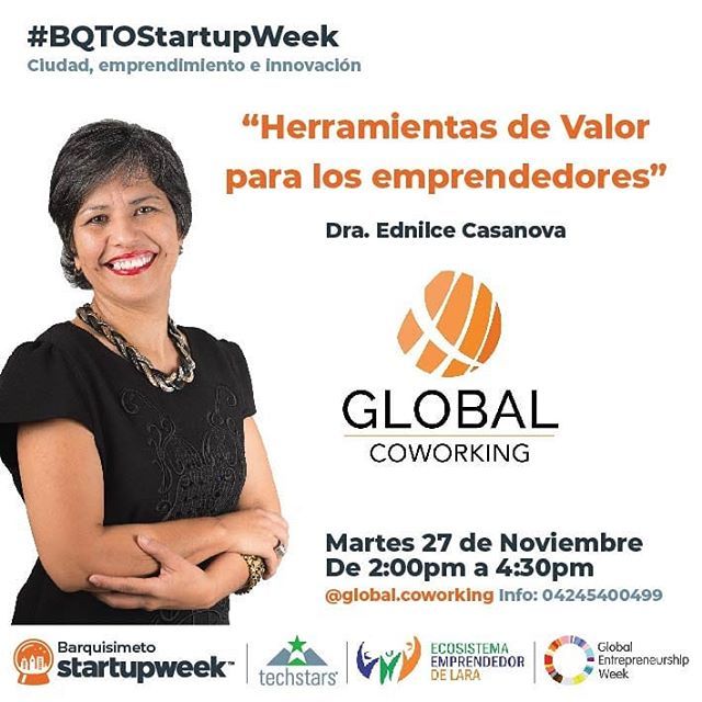 BqtoStartupWeek's tweet photo. Ednilce Casanova; 📍Herramientas de Valor para los Emprendedores 🔨🔧🔩 .
Martes #27Nov en Global Coworking Cabudare @global.coworking
.
.
.
#BqtoStartupweek #gew2018 #StartupWeek #emprende #VENEZUELA #Lara https://t.co/sRPXIligKx