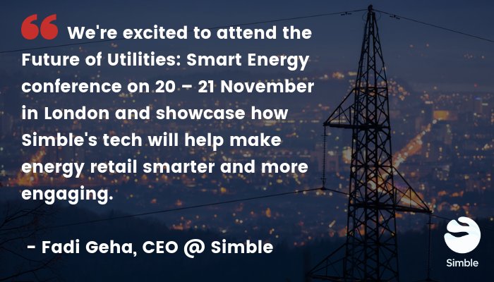 simblesolutions's tweet photo. Simble CEO Fadi Geha and Chief Product & Strategy Officer Kalana Navaratne will attend the Future of Utilities: Smart Energy 2018 conference in London on 20 – 21 November 2018. We look forward to joining the discussion!
#energyrevolution #dccapp #energy #simble https://t.co/J65dF6qTjM