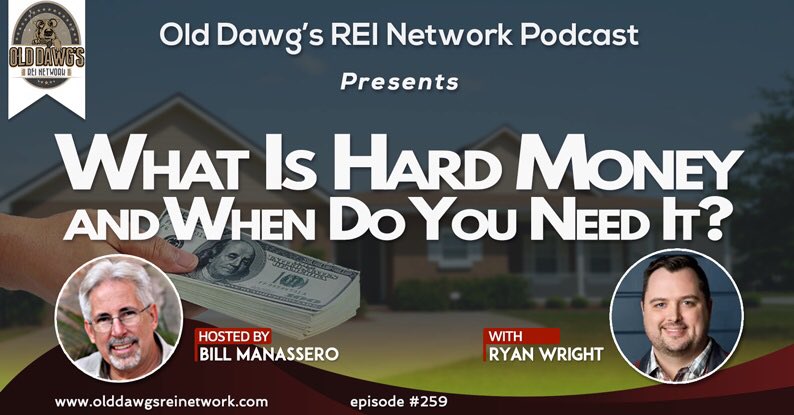 Old_DawgREI's tweet image. In this podcast episode, real estate investor, hard money lender and CEO of DoHardMoney.com Ryan Wright shares the inside scoop on #hardmoney and what it can do to help you succeed in #realestateinvesting. Check it out! bit.ly/2OSbB1q