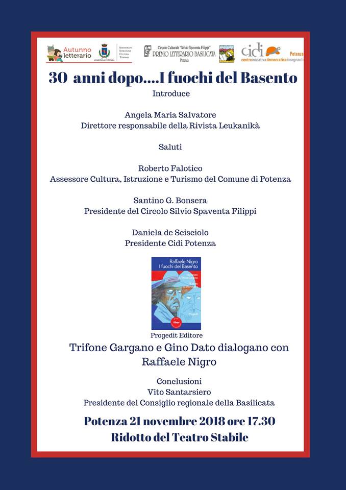 santino_bonsera's tweet photo. #RaffaeleNigro e #IfuochidelBasento 30 anni dopo nel libro di #TrifoneGargano #Progedit #Potenza 21 novembre ore 17.30 Ridotto del #TeatroStabile https://t.co/lv2iTIOot6