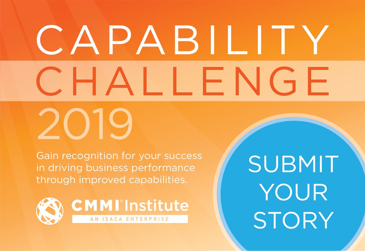 CMMI_Institute's tweet photo. Organizations that have adopted #CMMI to improve their organizational #performance and #capability are invited to submit their story for the 2019 #CapabilityChallenge! Learn more about the competition and hear from last year's winner: https://t.co/Hbzj65nV0W https://t.co/WvYveZPn0m