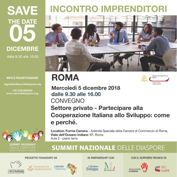 EVENTI| Il 5 dicembre prossimo a #Roma si terrà un convegno sulla alla #Cooperazione Italiana allo #Sviluppo per imprenditori, di #nuovegenerazioni, di migranti e non.

@SummitDiaspore 

Per iscrizioni e info: segreteria@summitdiaspore.org
bit.ly/2KCi9B6