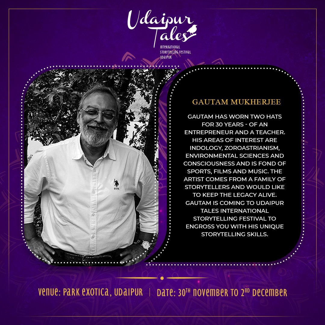UdaipurTales's tweet image. #UTF2018
Gautam Mukherjee, an entrepreneur &amp;amp; a teacher by profession comes from a family of storytellers and now comes to Udaipur Tales Int'l Storytelling Festival to engross you with his storytelling skills. 
Reserve your dates: Nov 30- Dec 2'18.
Tickets: bit.ly/2PC9d4n