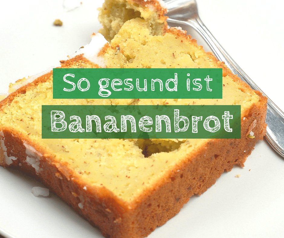 Ist Bananenbrot gesund? | Ab heute gesund! buff.ly/2SVsAmL