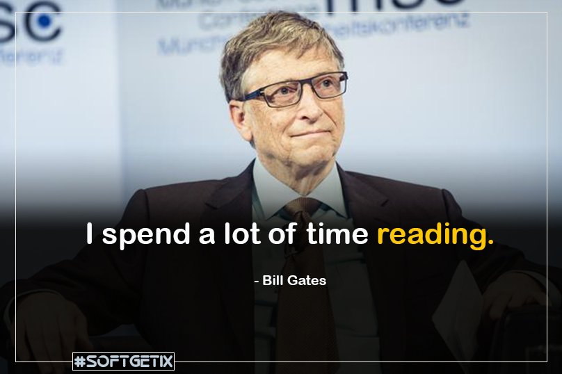 BinodOfficial's tweet photo. I spend a lot of time reading.

- Bill Gates

#SoftGetix #Quotes #TuesdayThoughts https://t.co/Vy7RVjrPRY