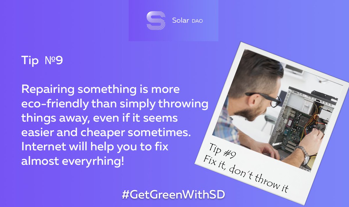 SolarDAO's tweet image. This Tuesday we share a new #sustainable lifestyle tip with you: try to fix things before simply throwing it away. The internet gives you access to the tools and information you need to fix practically anything, or at least how to turn it into something else. #GetGreenWithSD