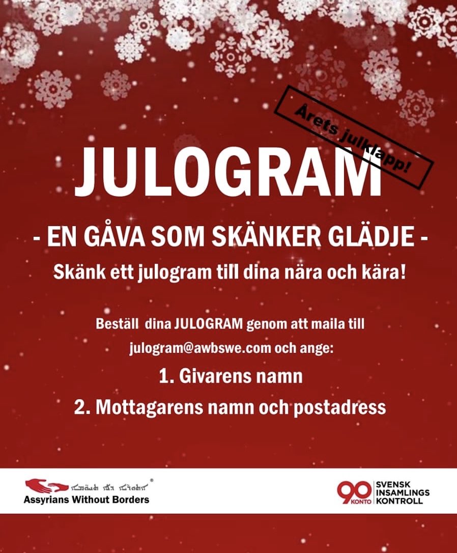 assyrianswb's tweet photo. För den som saknar allt gör din gåva hela skillnaden!

Ge bort ett #julogram till dina nära &amp; kära samtidigt som du hjälper utsatta #assyrier (även kallade syrianer och kaldéer) i sina ursprungsländer.

Se mer information om hur du beställer ditt julogram: https://t.co/BSGd7CDso2 https://t.co/ezji08JZdX