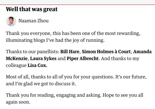 GuardianAus's tweet photo. To everyone who took part in the #MyClimateQuestions live blog, a big thank you from all of us at @GuardianAus. To quote @naamanzhou: "It’s our future, and I’m glad we got to discuss it" https://t.co/ss9TBfG3wo #climatechange #climatestrike @StrikeClimate @GretaThunberg https://t.co/6BQ0O4Q6YT