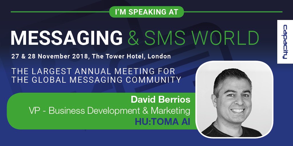 hutomadotAI's tweet image. If you&apos;re at Messaging &amp;amp; SMS World in London today, make sure to tune in at the panel discussion &apos;AI, IoT &amp;amp; Chatbots: The Next Phase of Messaging&apos;, where our VP Business Development &amp;amp; Marketing David Berrios will be talking about #chatbots and AI #SMSWorld @capacitymedia
