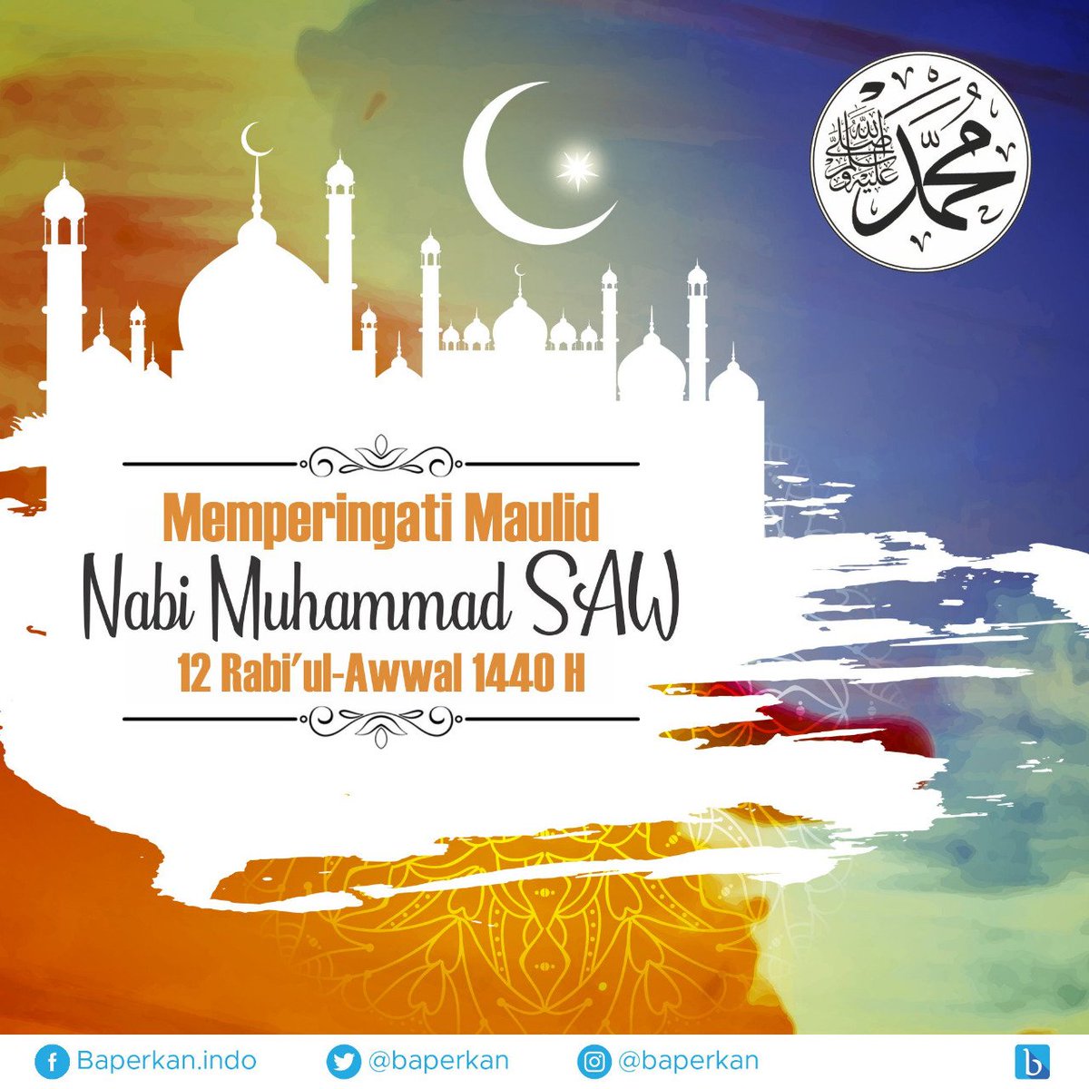 baperkan's tweet photo. Memperingati Maulid Nabi Muhammad SAW
12 Rabi'ul-Awwal 1440 H
.
.
.
.
.
#baperkan #baperkanindo #baperkaninfo #MaulidNabi #MaulidNabi1440H #selasa https://t.co/tq01ZDpQTL
