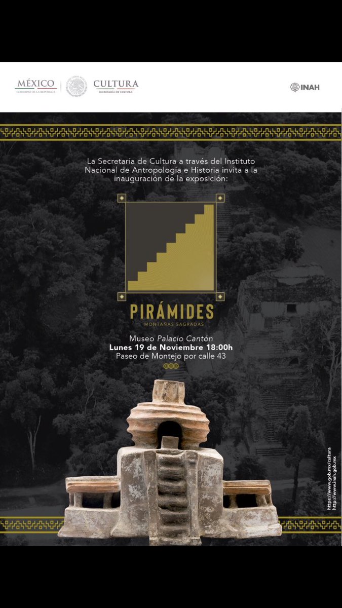 mdiazm2000's tweet photo. Los invito a visitar la exposición “Pirámides, Montañas Sagradas” que se realiza en el museo @palaciocanton junto con el @INAHmx No se la pierdan. https://t.co/ln3xFhztyw