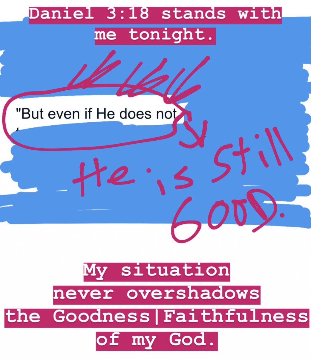 aaronstepp's tweet photo. “But even if He does not..” 

Daniel 3:18

The tension that leads to Trust. 

But even if He does not..

He is still Good. 

He is still Faithful. https://t.co/Olm58WiwZo