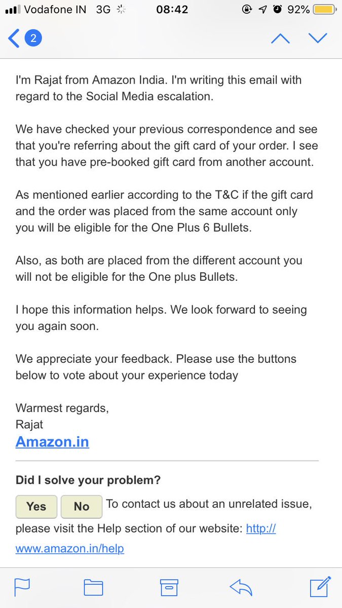 RahulGoyal2911's tweet photo. @AmazonHelp I’m wondering if amazon customer service guys even read the response before giving the clarification?? Please see attached the screen prints of original email from you, my response and your update (which is nothing but copy paste of your first email)... https://t.co/L1ZjPKdFhj